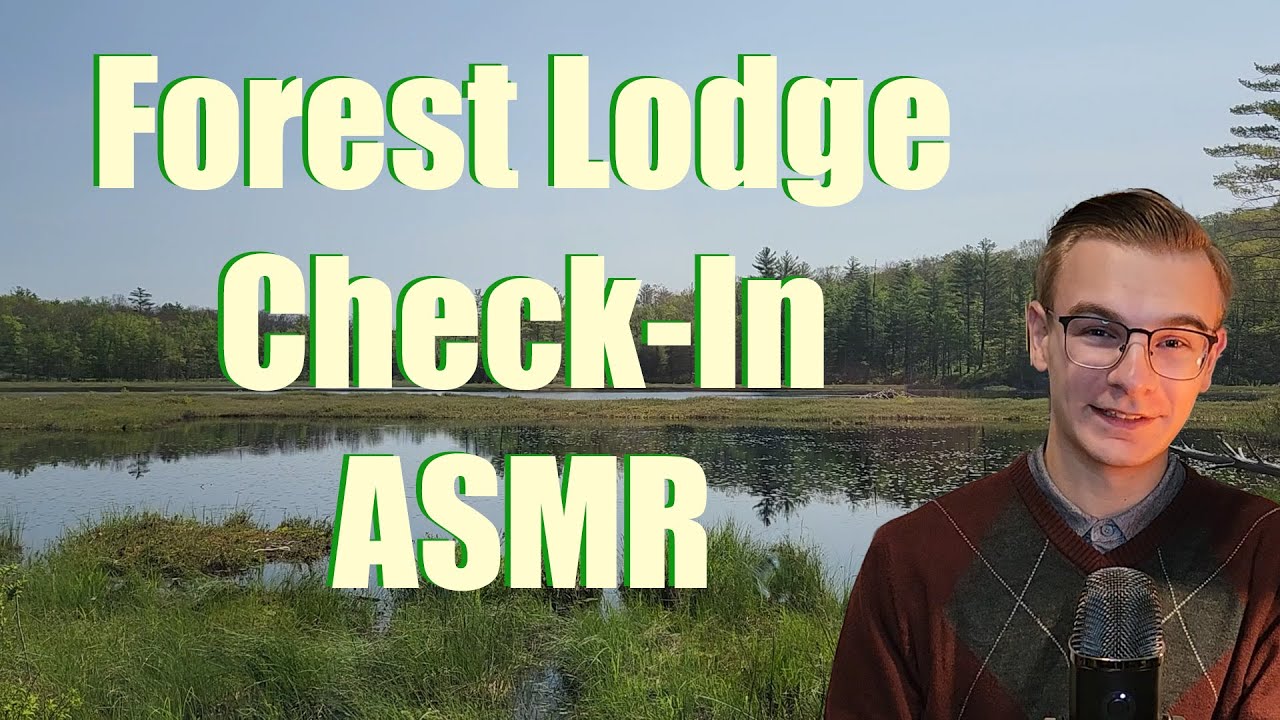 ASMR - Coziest Forest Lodge Check-In EVER (Soft-Spoken, Whispers, Concierge Roleplay)