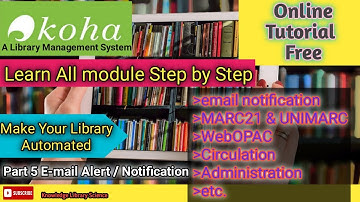 Koha Library Automation Software Part 5 Koha Email Alert / Notification