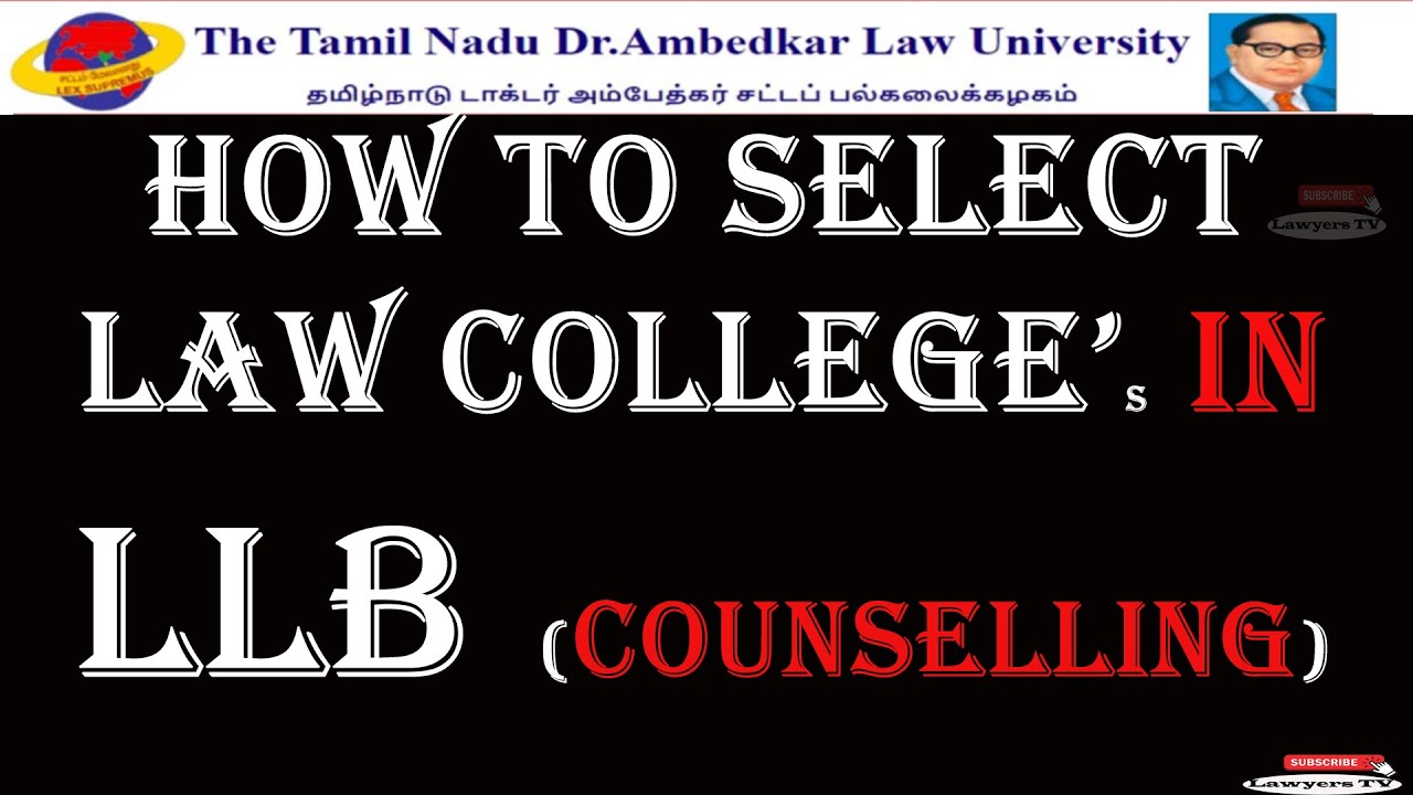 LLB Law Degree Counselling How to select Govt law college in
