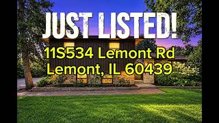 11S534 Lemont Road, Lemont , IL 60439