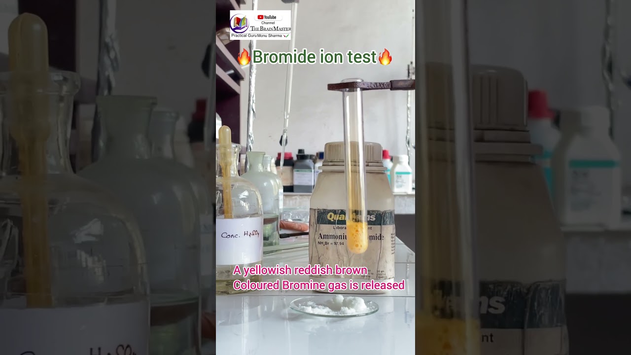 🔥Bromide ion test🔥with Practical Guru Monu Sharma