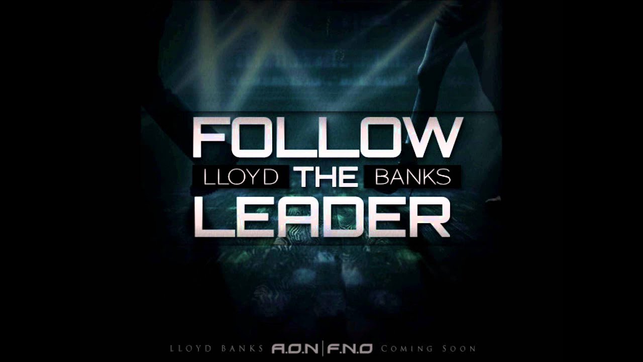 Lloyd Banks - Follow the Leader CDQ rap song 2019