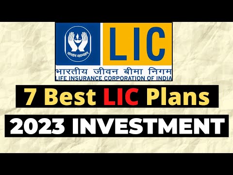 7 Best LIC Plans To Invest In 2023 | Financial Monk
