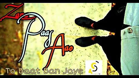 Zara Paas Aao To Baat Ban Jaye !! Music MG !! Anubhav Verma !! Introduced !! 1 Min Post !!