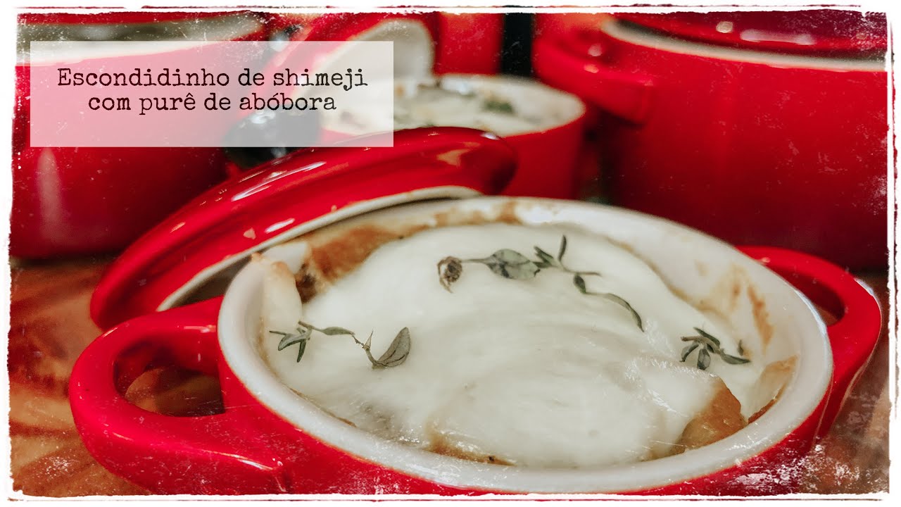 Escondidinho de shimeji com purê de abóbora Viagem Gastronômica por Isa xavier YouTube