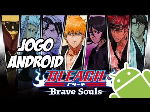 Jogo Bleach Brave Souls (Android e iOS) - Gameplay Comentado [PT-BR]