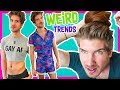 TRYING WEIRD MALE FASHION TRENDS!