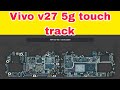 Vivo v27 5g  touch problem solution// touch all track @techmobile007 