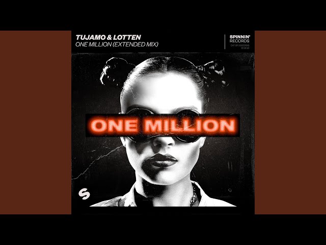 One Million (Extended Mix) class=