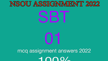 SBT 01 || NSOU Assignment Answer || 2022