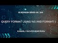 95. Query format using %S or .format( ) - Class 12 computer science board exam revision series