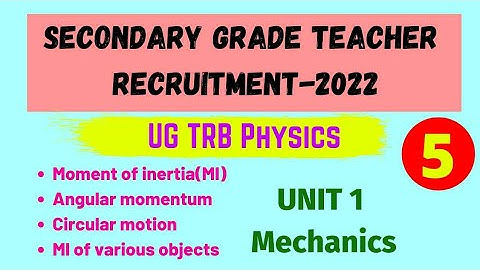 ug trb physics / ug trb physics preparation /ug trb unit 1 mechanics / moment of inertia