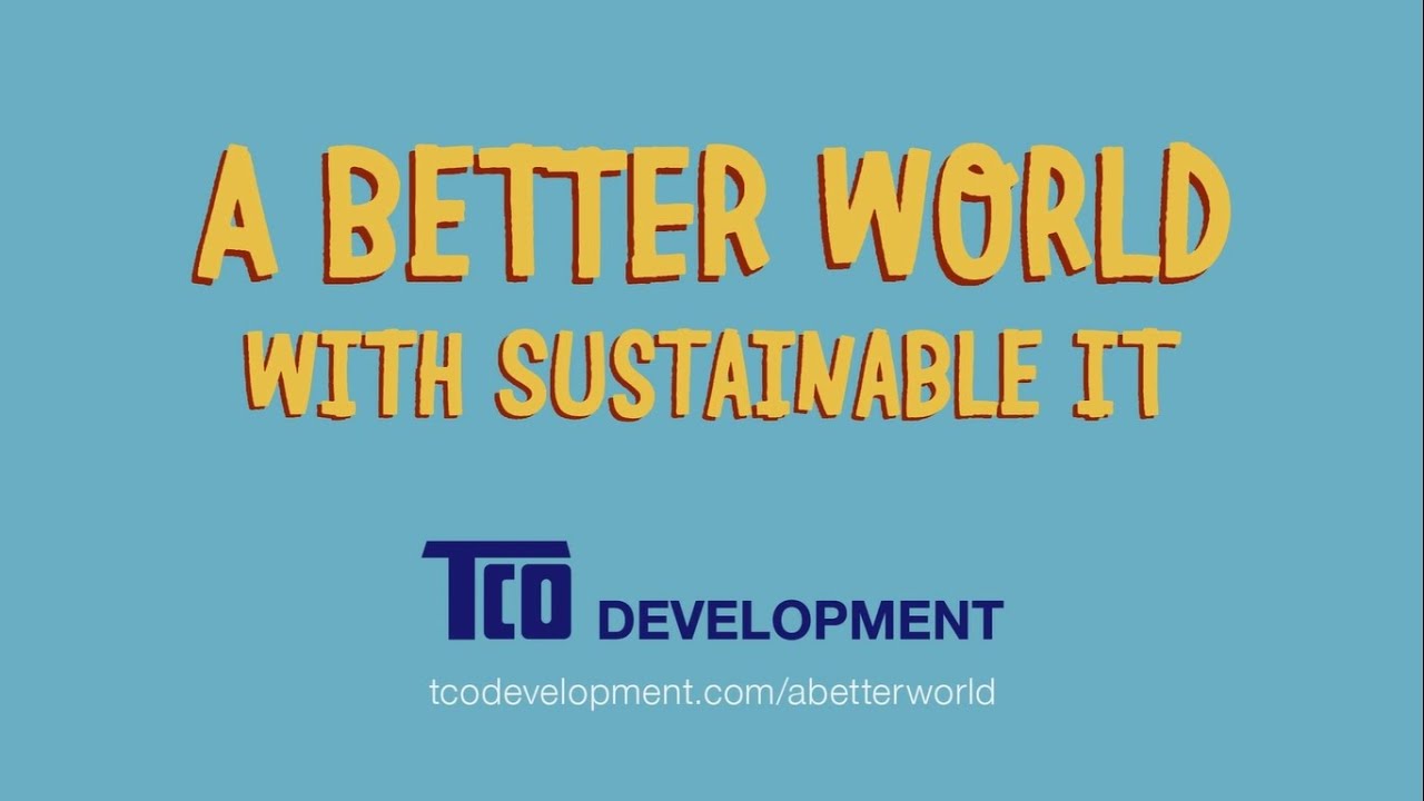 A Better World With Sustainable IT