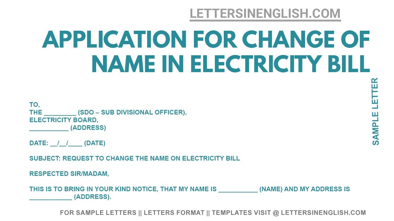 application letter format for change of name in electricity bill