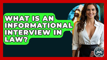 What Is An Informational Interview In Law? - Law School Prep Hub