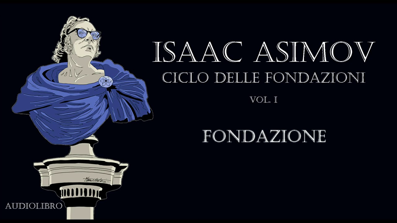 Download Isaac Asimov - Fondazione