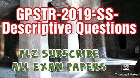 GPSTR-2019-SS- Descriptive Questions