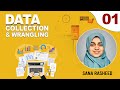 1 data collection and wrangling  course by sana rasheed  data scientist