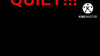 You Need To Be QUIET!!! Sound Effect