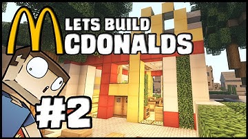 Minecraft Lets Build: McDonalds - Part 2