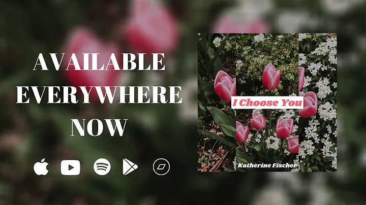 Katherine Fischer - I Choose You (Official Lyric V...