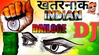 Khatarnak 2019 Indian Desh Bhakti Dj Dailoge | 2019 New Dj Music Song Indian DJ Competition DjShesh chords