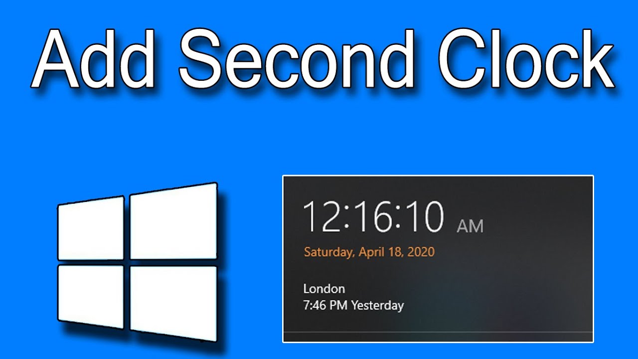 How To Add Second Clock In Windows 10 YouTube