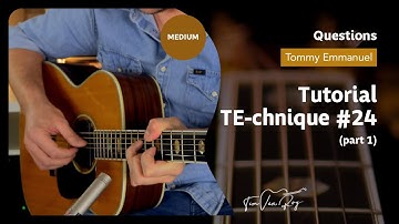Questions (Tommy Emmanuel) - Tutorial (Part 1)
