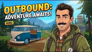 Outbound Demo Gameplay – Cozy Camper Van Survival & Exploration