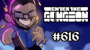 Bisnap Streams Enter the Gungeon - Part 616