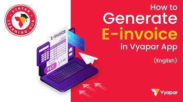 e-Invoice II How to generate e-Invoice , How to make e-Invoice under GST