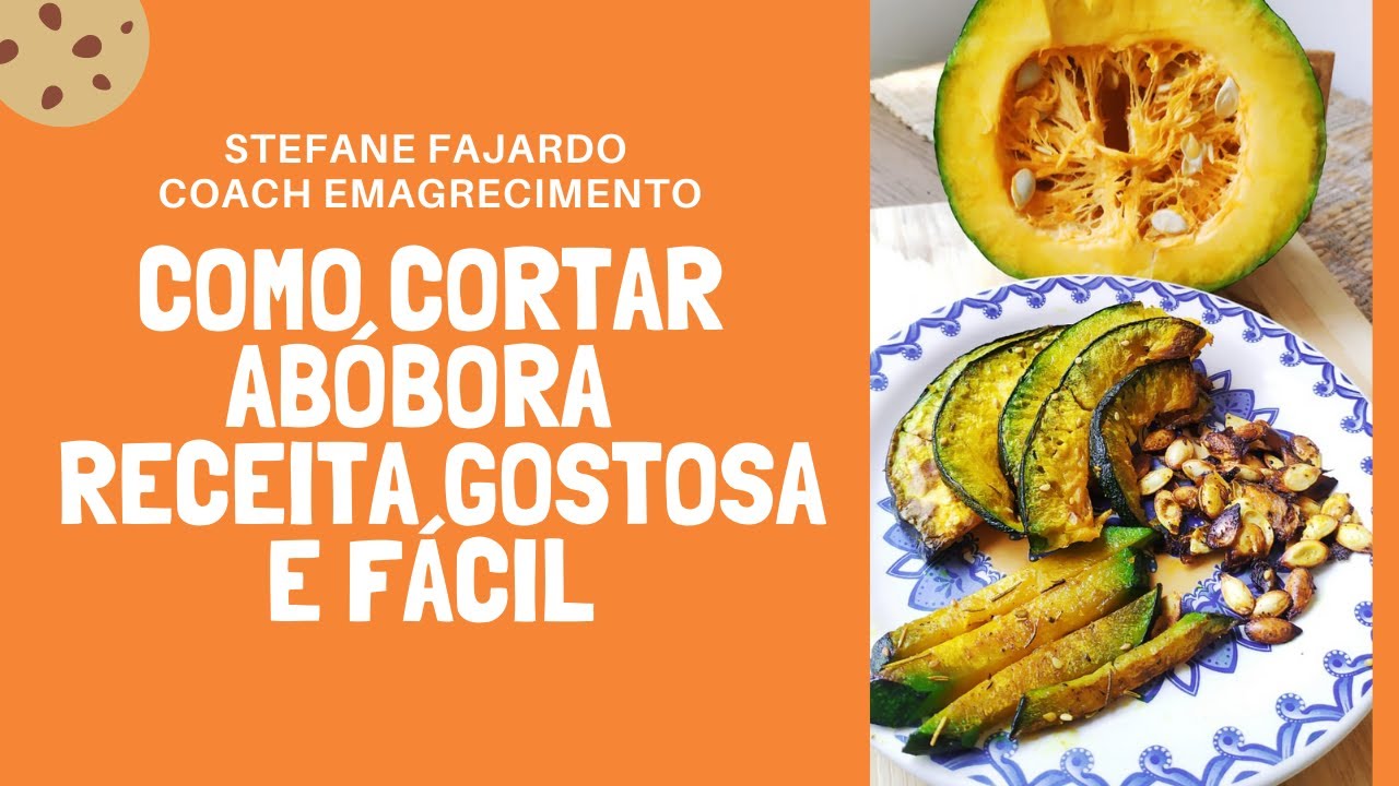 Como cortar abóbora fácil Receita de abóbora prática YouTube