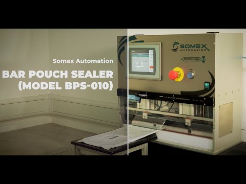 Somex Automation New Generation Bar Pouch Sealer