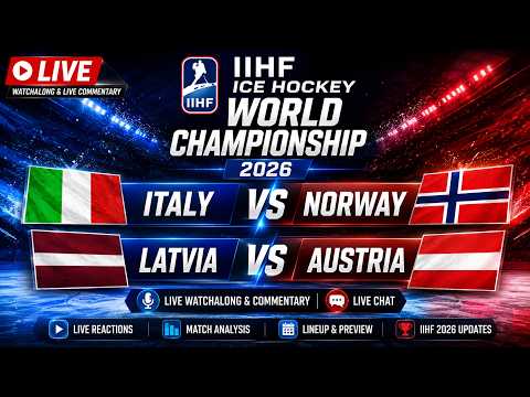 🏒 LIVE IIHF Ice Hockey World Championship 2026 | Italy vs Norway & Latvia vs Austria | Watchalong