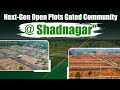 premium Gated Community plots Near Shadnagar
