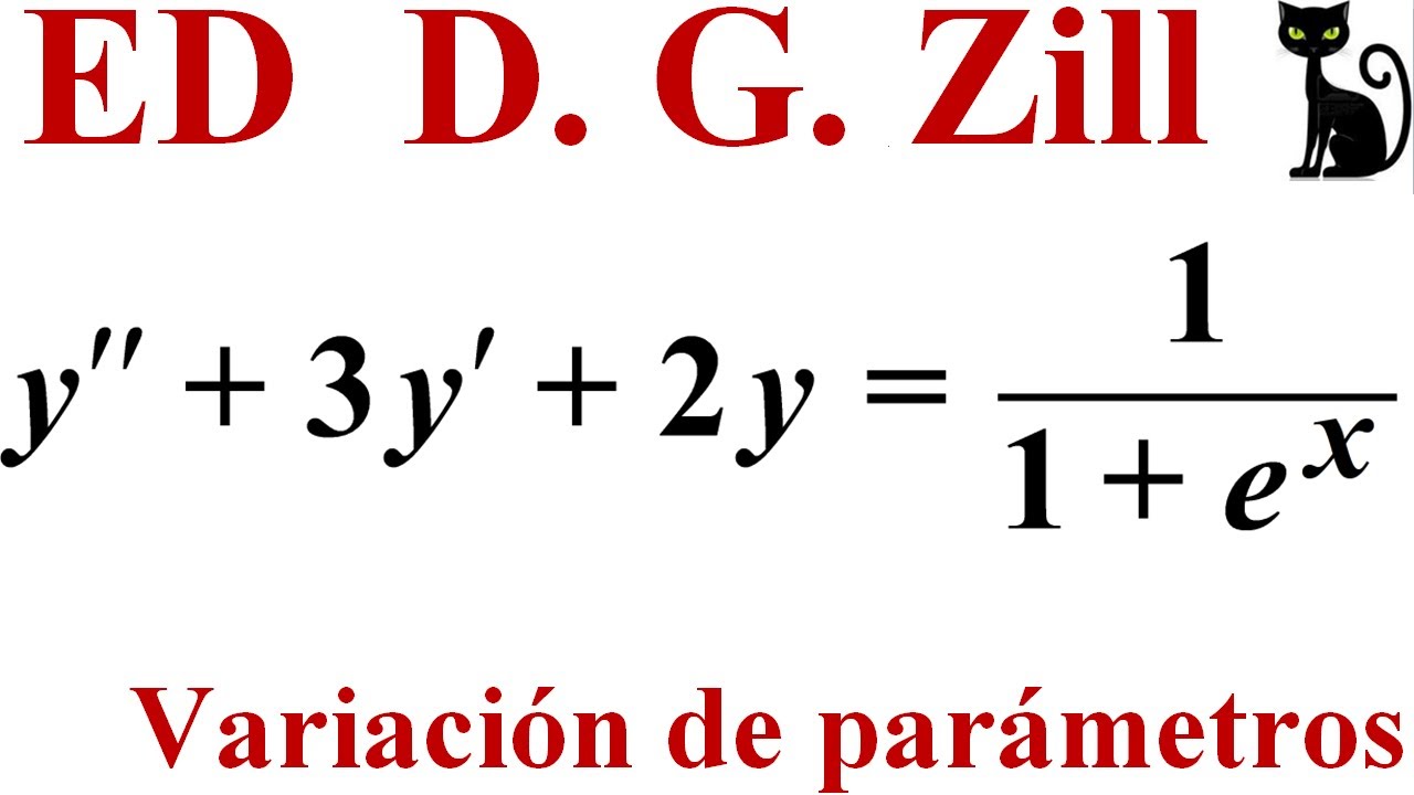 Solucion General De Una Ed Lineal No Homogenea Variacion De Parametros Zill 4 6 11 Youtube