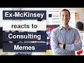 What do Consultants actually do? Consultant reacts to Consulting Memes