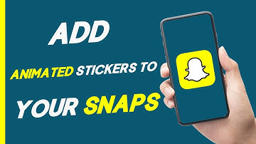 Hoe je geanimeerde stickers aan je snaps op Snapchat toevoegt