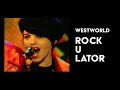 Rockulator by Westworld