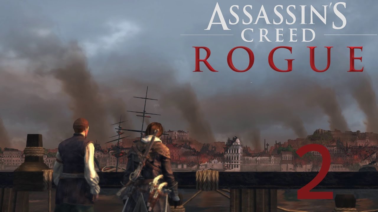 Прохождение Assassin's Creed Rouge - часть 2 - YouTube