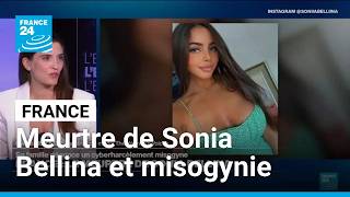 Meurtre de Sonia Bellina : vague de cyberharcèlement misogyne • FRANCE 24
