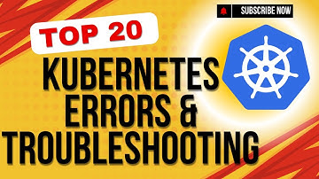 Top 20 Kubernetes Errors and How to Fix Them!!!