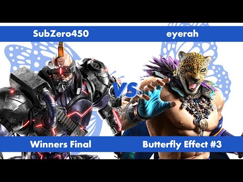 Butterfly Effect #3 - SubZero450 (Jack-8, Feng) vs eyerah (King) - Winners Final - Tekken 8