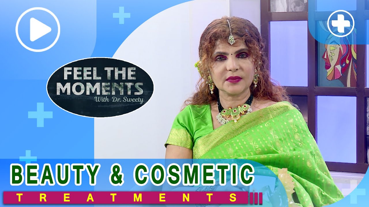 BEAUTY & COSMETIC TREATMENTS | ACV | Dr.Sweety