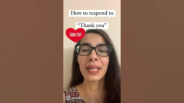 How To Respond To Thank You Don T Say Welcome Daily Smart English Phrases Tips Shorts 