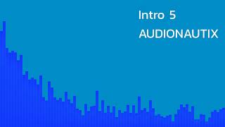 Audionautix - Intro 5