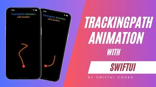 Tracking Path Animation with SwiftUI