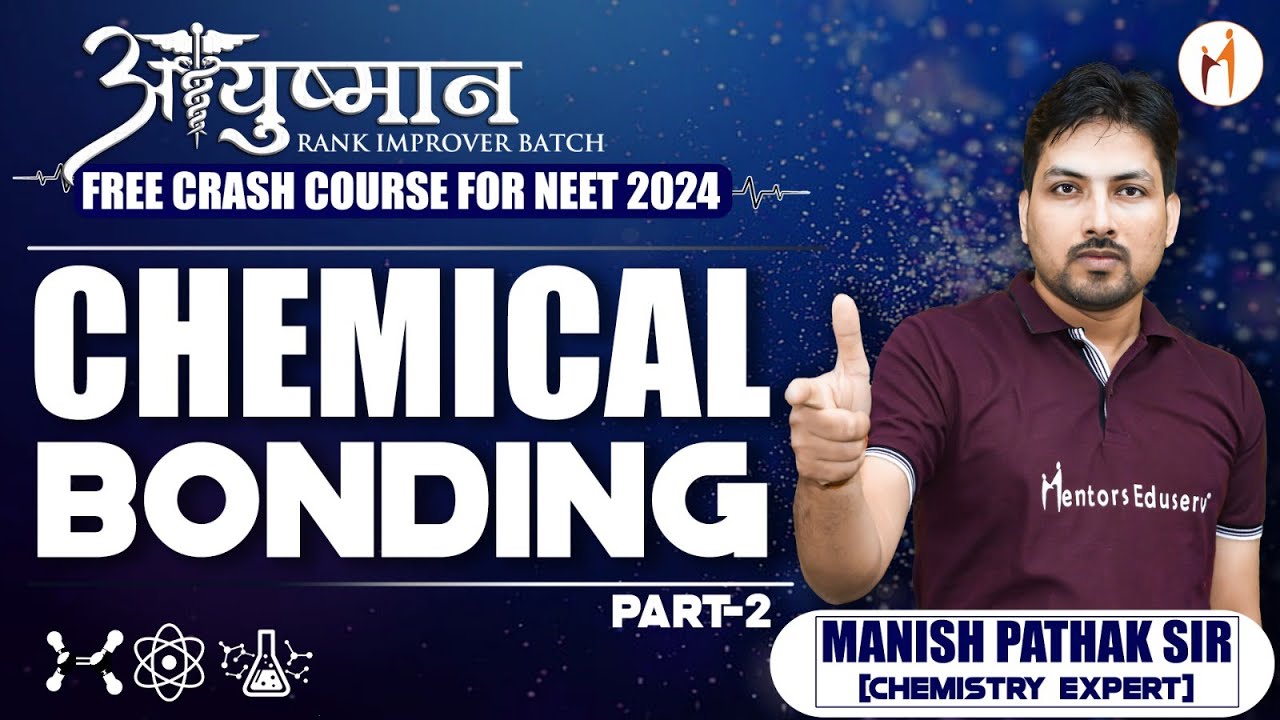 Chemical Bonding Part-2 For NEET 2024 | All Concepts, Tricks and Pyq's ...
