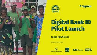Digizen Digital Bank Id In The Regulatory Sandbox Of The Bank Of Papua New Guinea