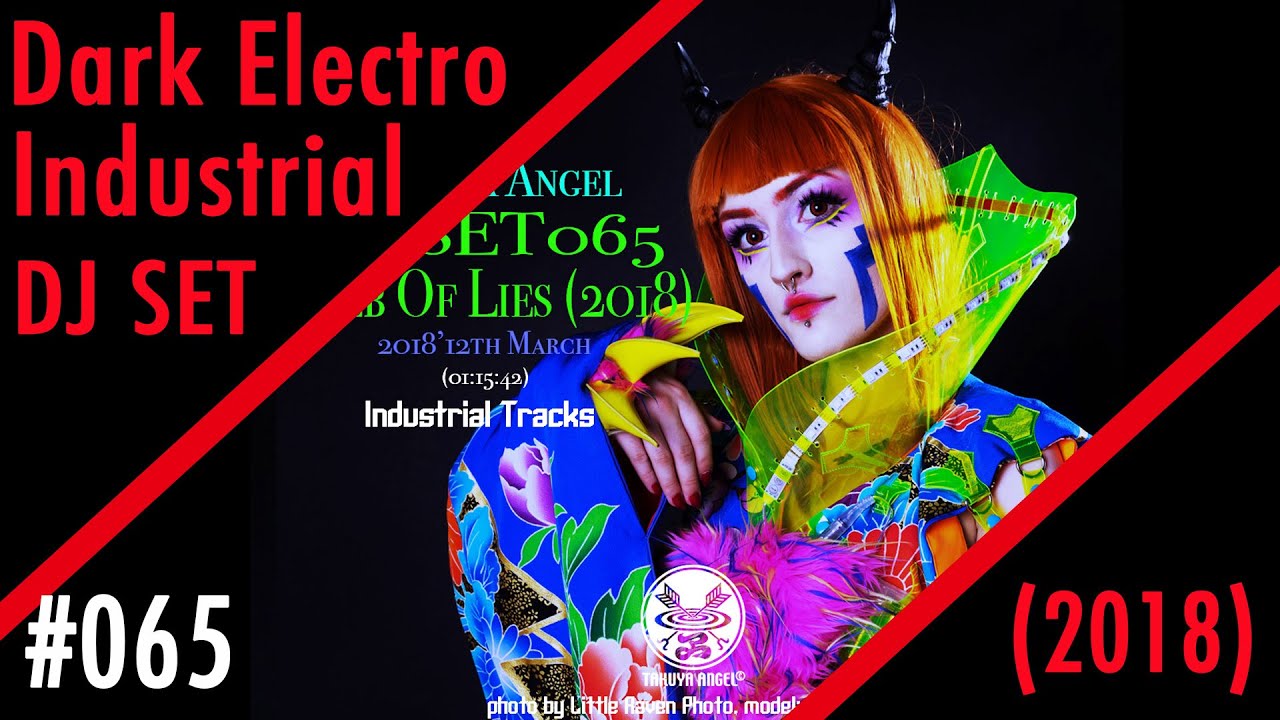 Takuya Angel Djset065 Web Of Lies 18 Youtube
